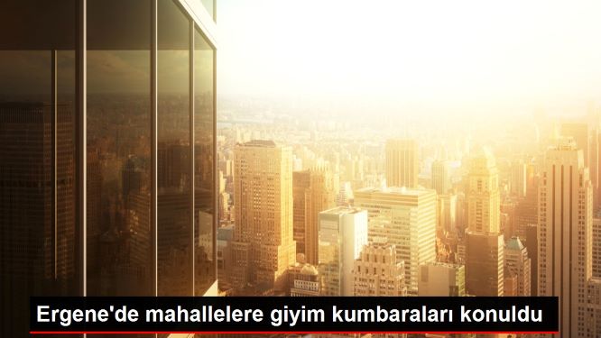 Ergene'de mahallelere giyim kumbaraları konuldu