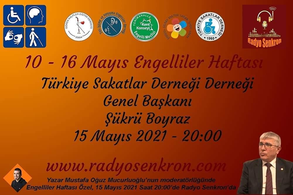 TÜRKİYE SAKATLAR DERNEĞI GENEL BAŞKANI, RADYOSENKRON'DA 